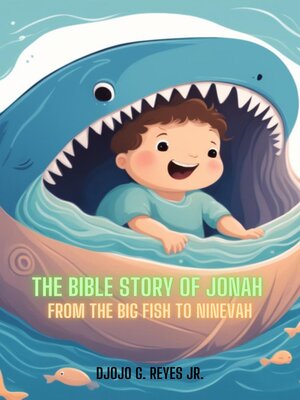 cover image of The Bible Story of Jonah